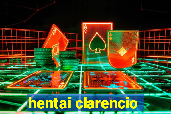 hentai clarencio